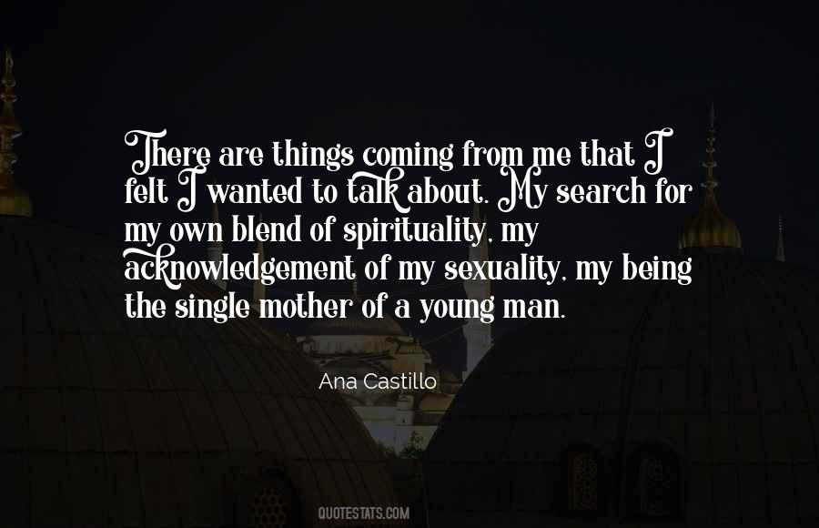 Ana Castillo Quotes #958710