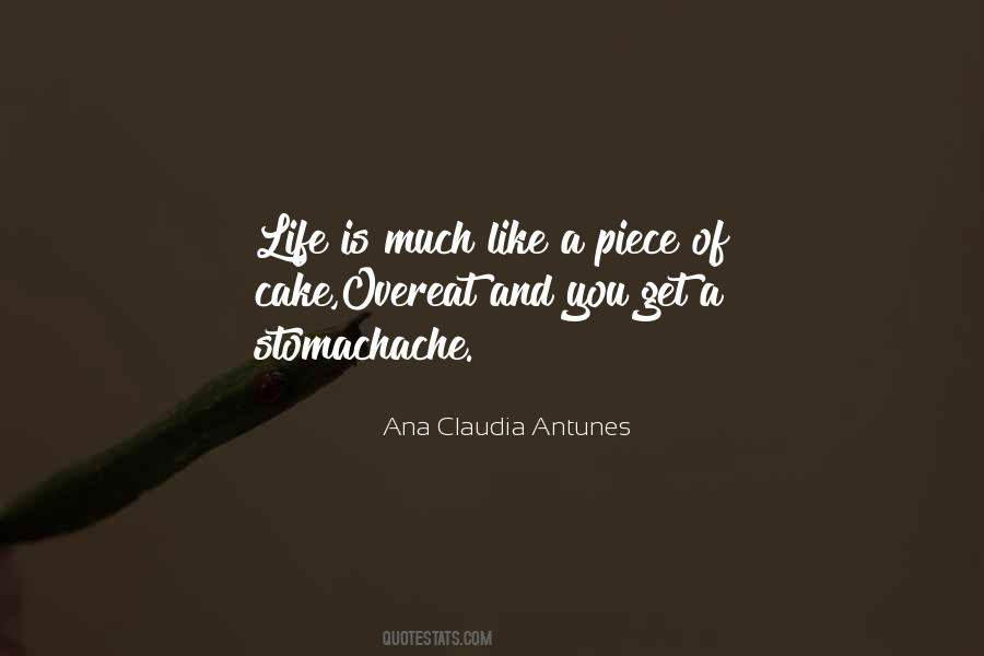Ana Claudia Antunes Quotes #1705087