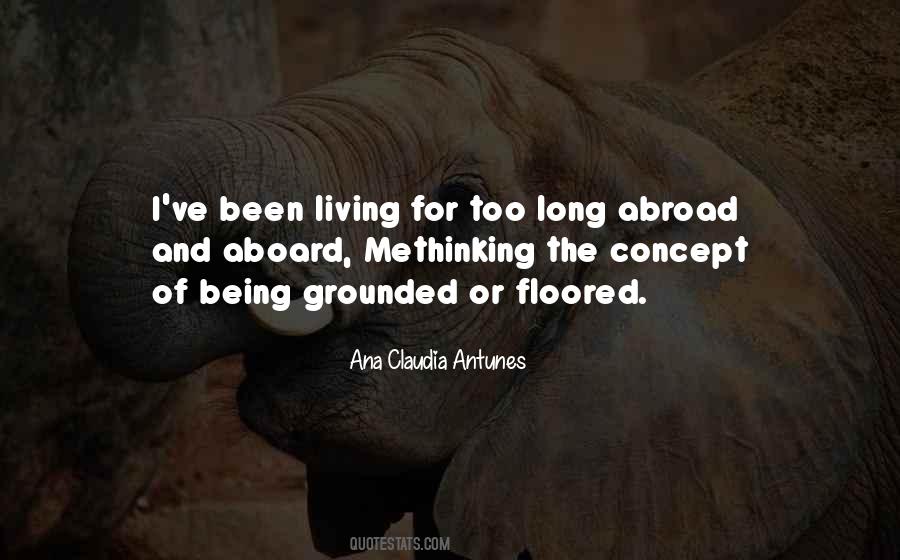 Ana Claudia Antunes Quotes #1714525