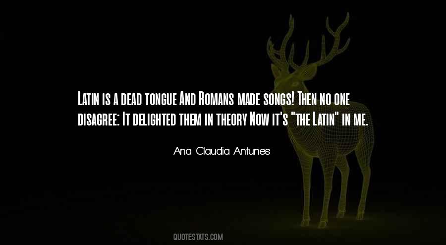 Ana Claudia Antunes Quotes #729563