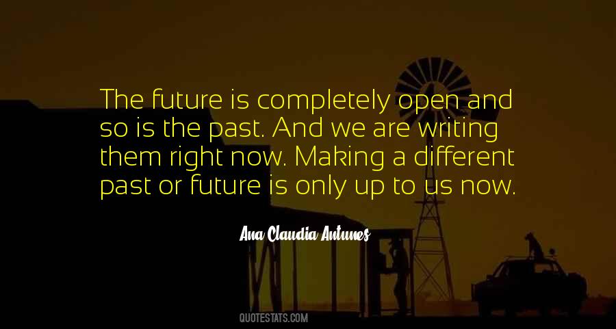Ana Claudia Antunes Quotes #882246