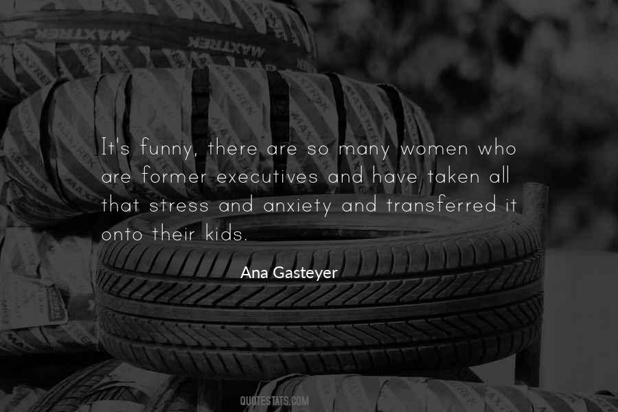 Ana Gasteyer Quotes #1071786