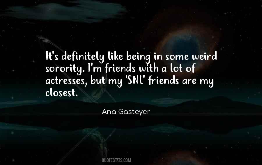 Ana Gasteyer Quotes #1478110