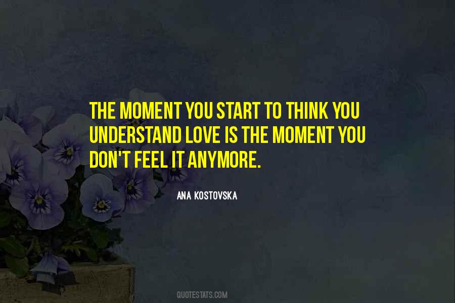 Ana Kostovska Quotes #1638835 Ana Kostovska Quotes #1638835
