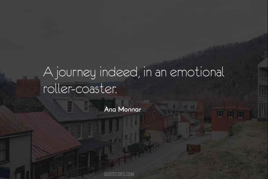Ana Monnar Quotes #1381727