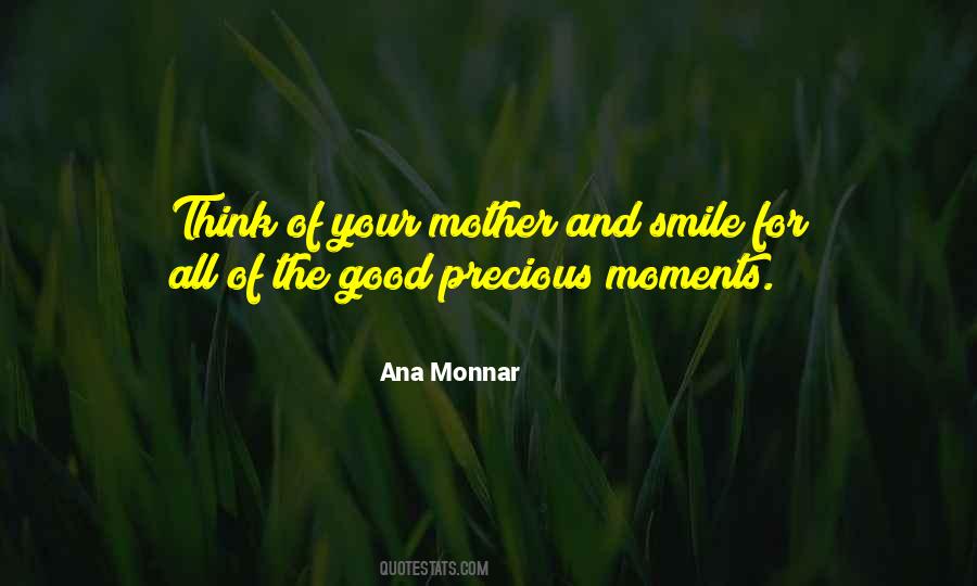 Ana Monnar Quotes #509154