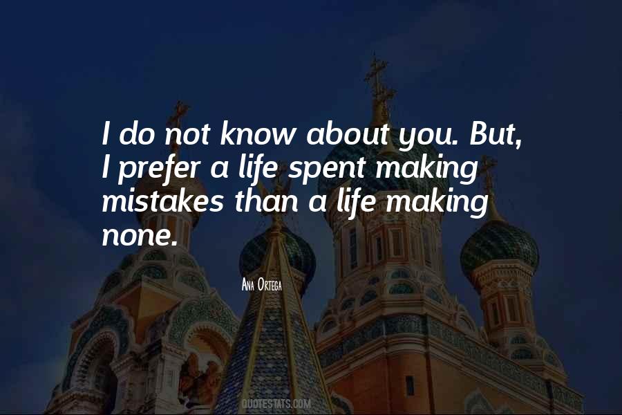 Ana Ortega Quotes #747947 Ana Ortega Quotes #747947