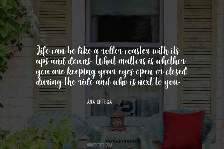 Ana Ortega Quotes #783077