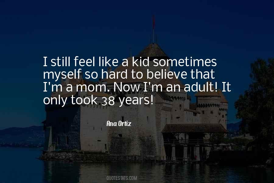 Ana Ortiz Quotes #789666
