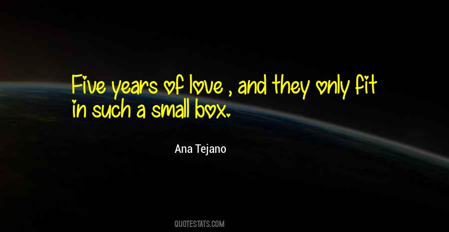 Ana Tejano Quotes #1449013