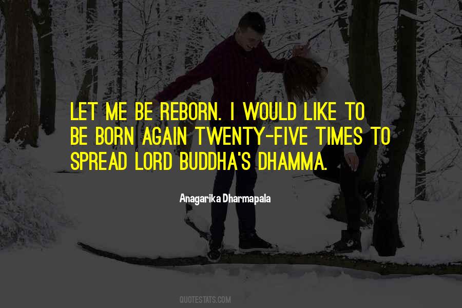 Anagarika Dharmapala Quotes #632405
