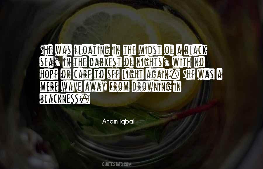 Anam Iqbal Quotes #1429756