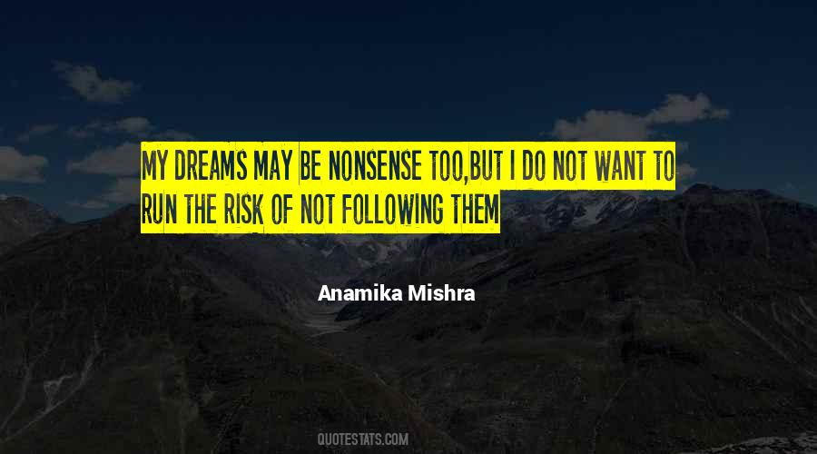 Anamika Mishra Quotes #1310699