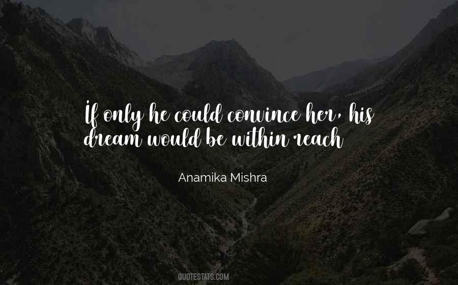 Anamika Mishra Quotes #264946