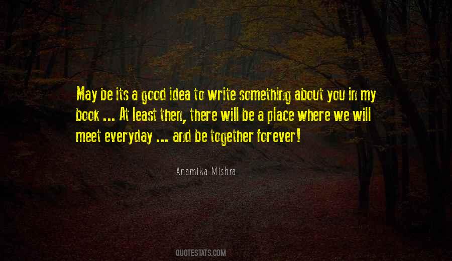 Anamika Mishra Quotes #642251