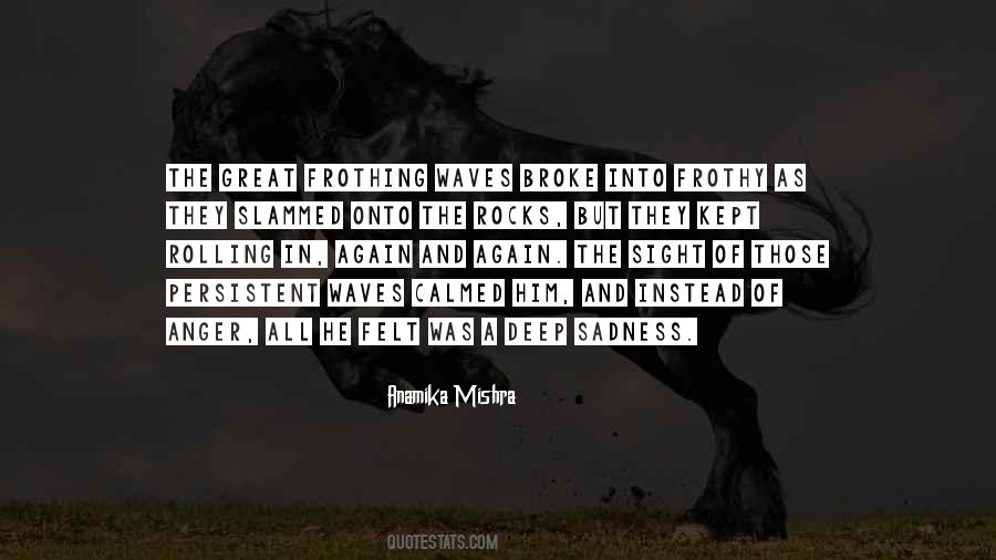 Anamika Mishra Quotes #653510