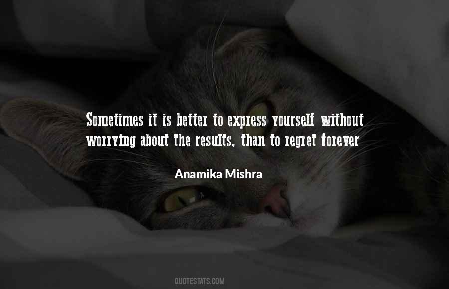 Anamika Mishra Quotes #885138