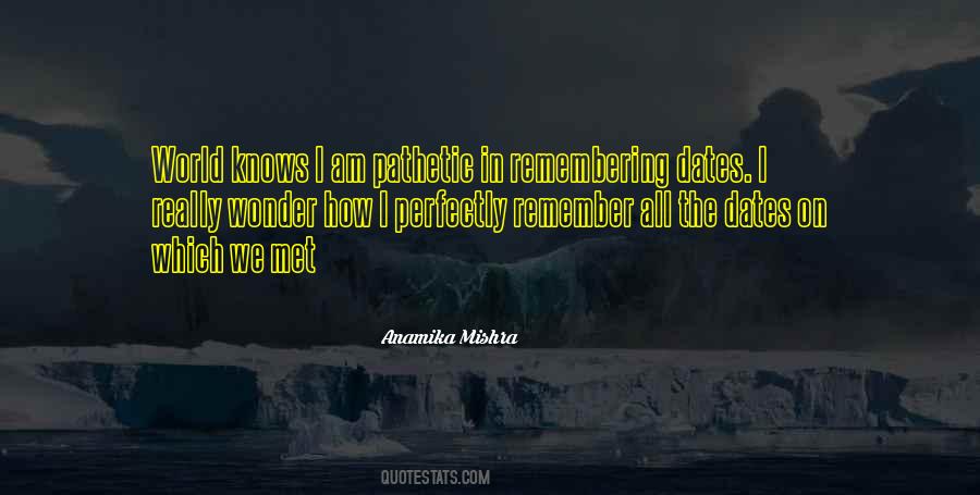 Anamika Mishra Quotes #999393