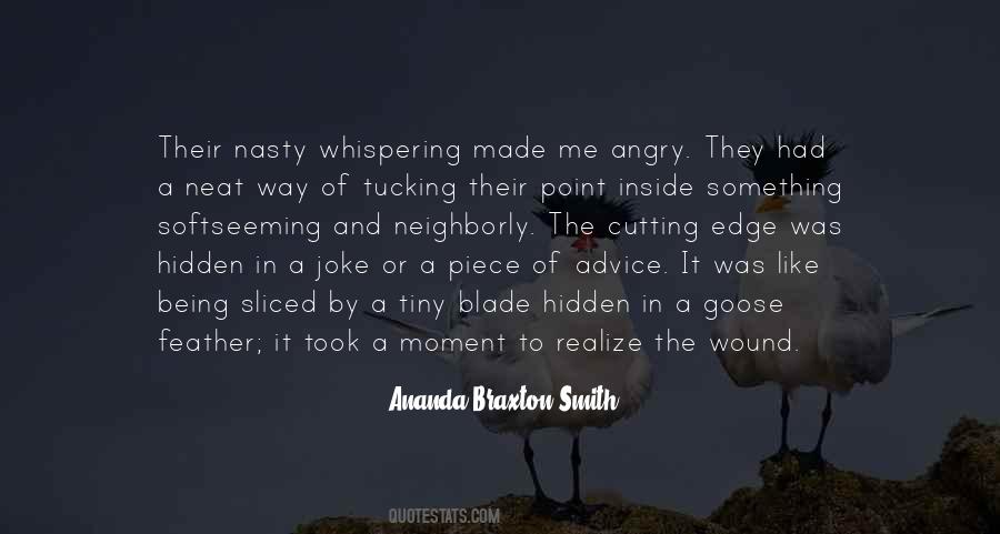 Ananda Braxton-Smith Quotes #333924 Ananda Braxton-Smith Quotes #333924