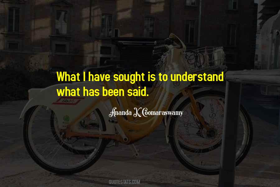 Ananda K. Coomaraswamy Quotes #349041