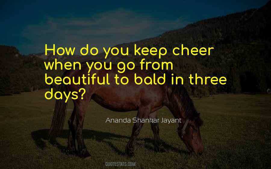 Ananda Shankar Jayant Quotes #842296 Ananda Shankar Jayant Quotes #842296