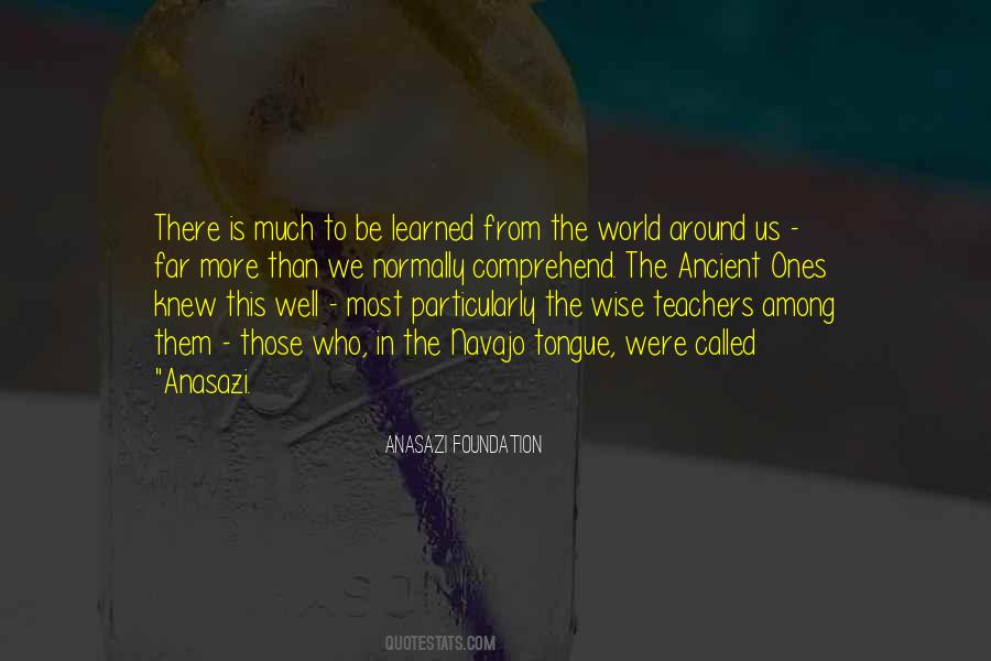 Anasazi Foundation Quotes #1245407