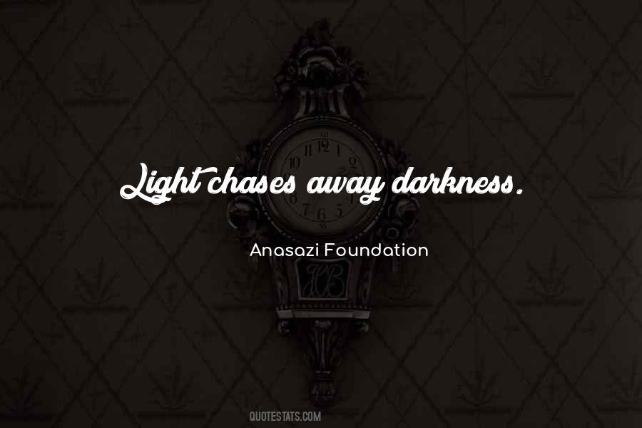 Anasazi Foundation Quotes #275384