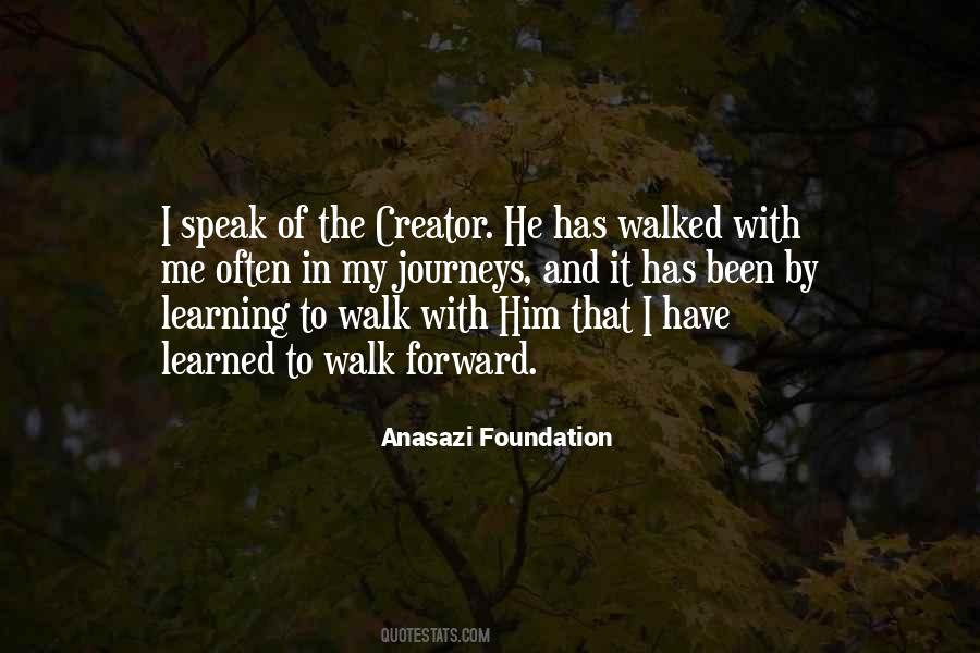 Anasazi Foundation Quotes #853016