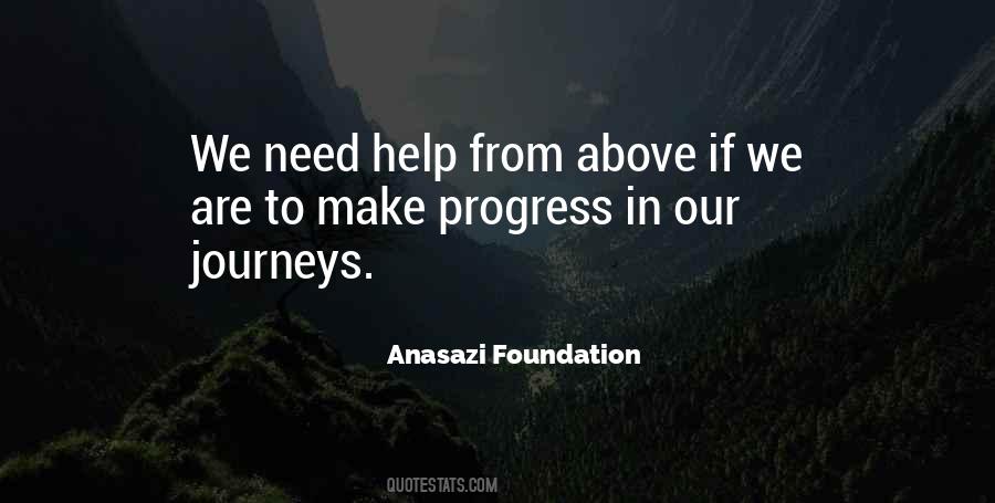 Anasazi Foundation Quotes #930872