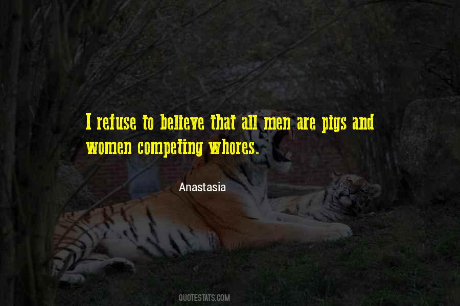Anastasia Quotes #1571887