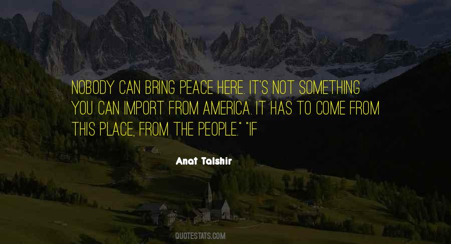 Anat Talshir Quotes #1653460