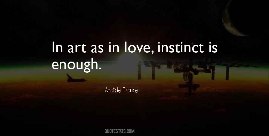 Anatole France Quotes #537851