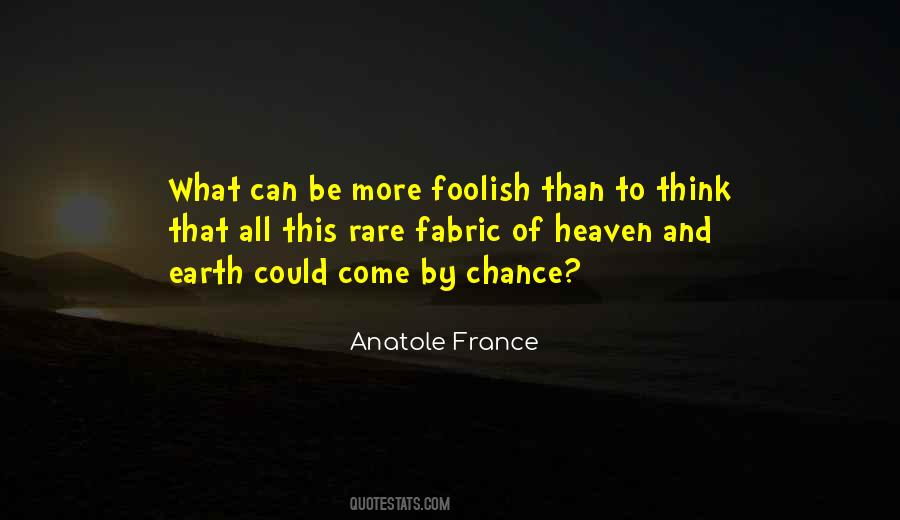 Anatole France Quotes #789764