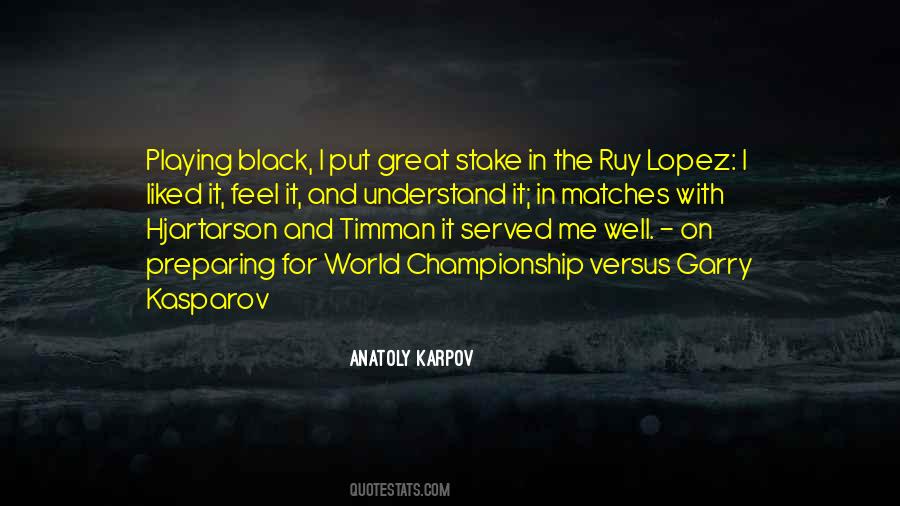 Anatoly Karpov Quotes #963775
