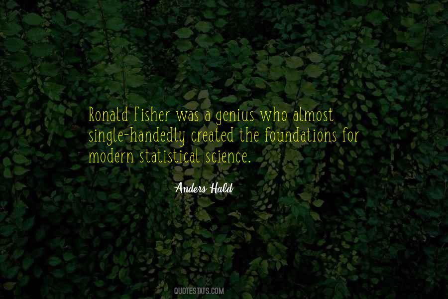 Anders Hald Quotes #1499841