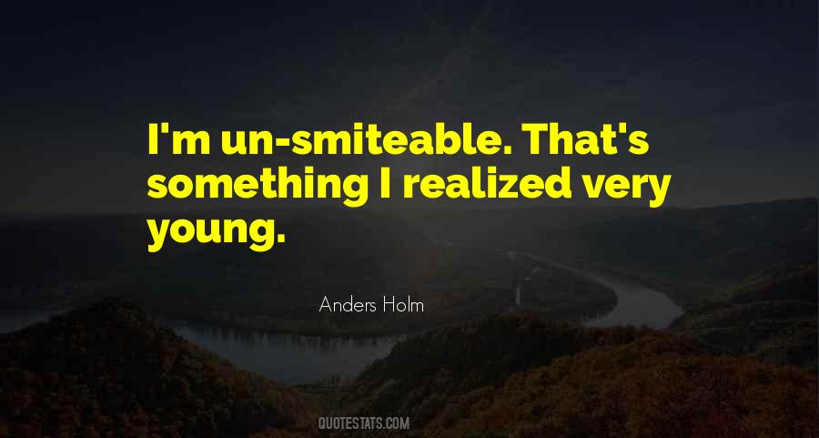 Anders Holm Quotes #972532