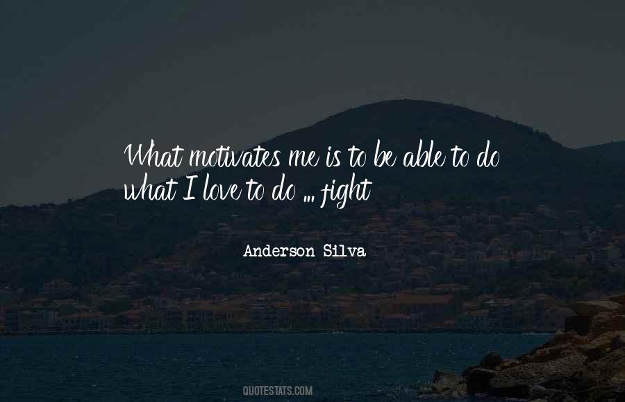 Anderson Silva Quotes #1468692