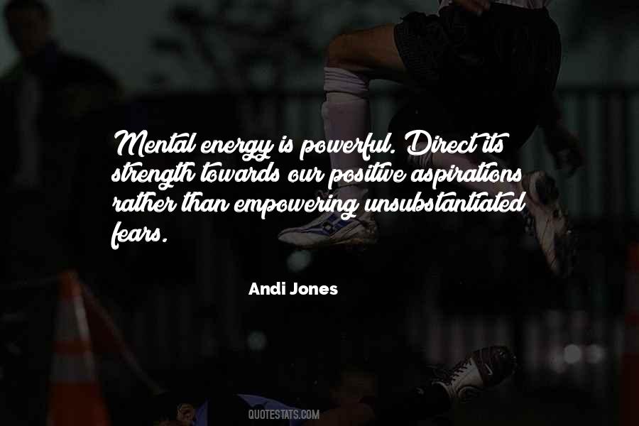 Andi Jones Quotes #1612350