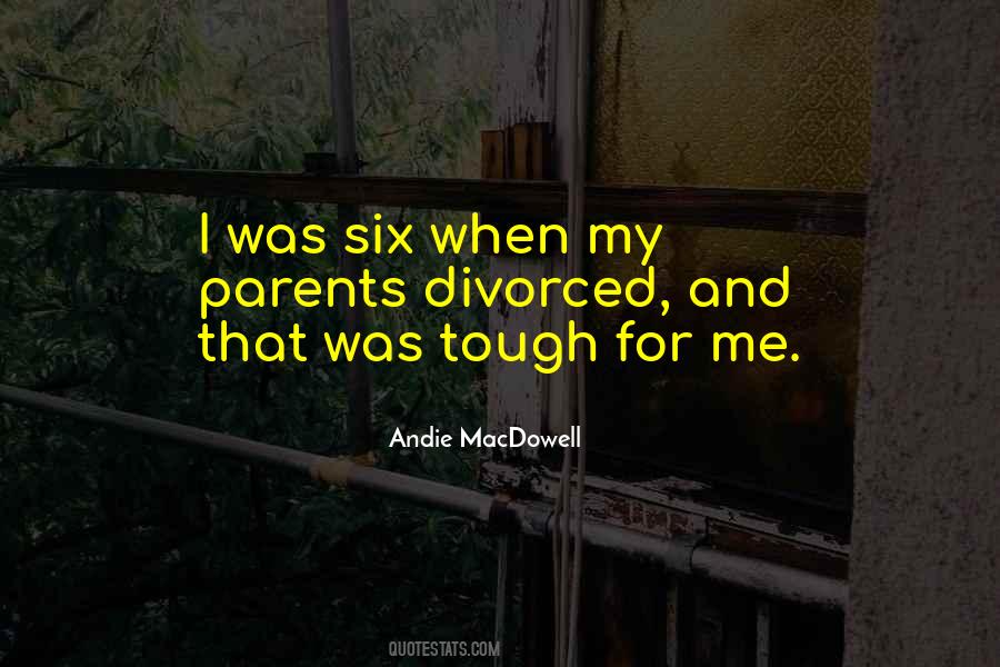 Andie MacDowell Quotes #1582625