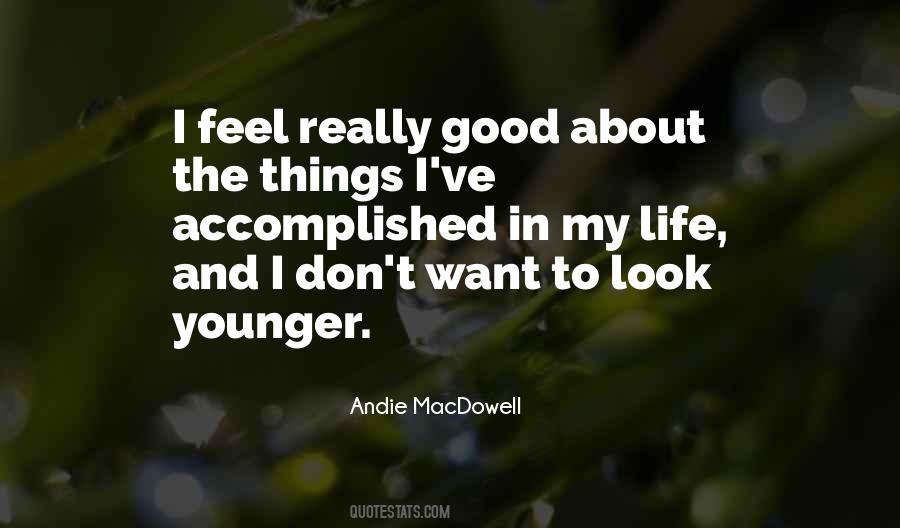 Andie MacDowell Quotes #1587916