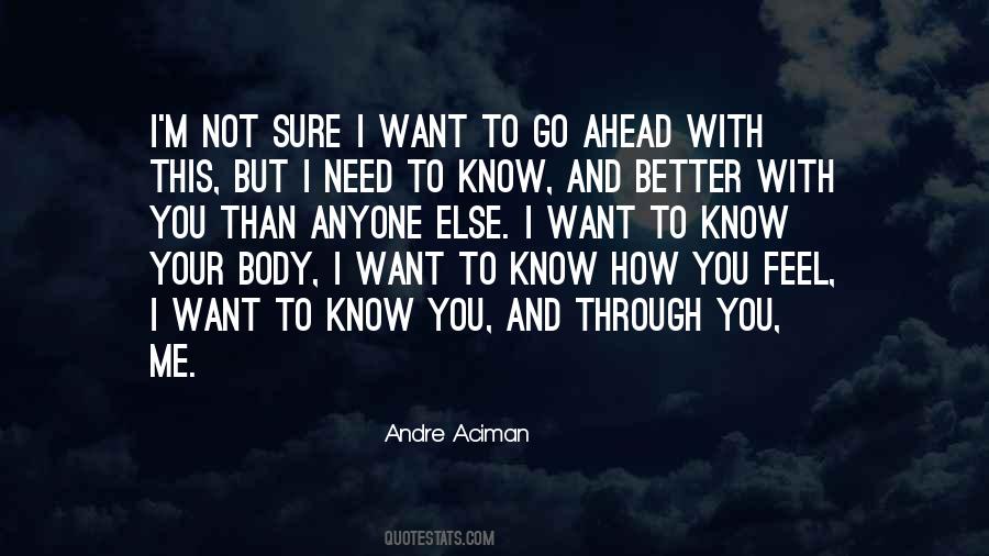 Andre Aciman Quotes #674065