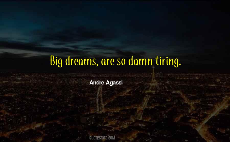 Andre Agassi Quotes #1373395
