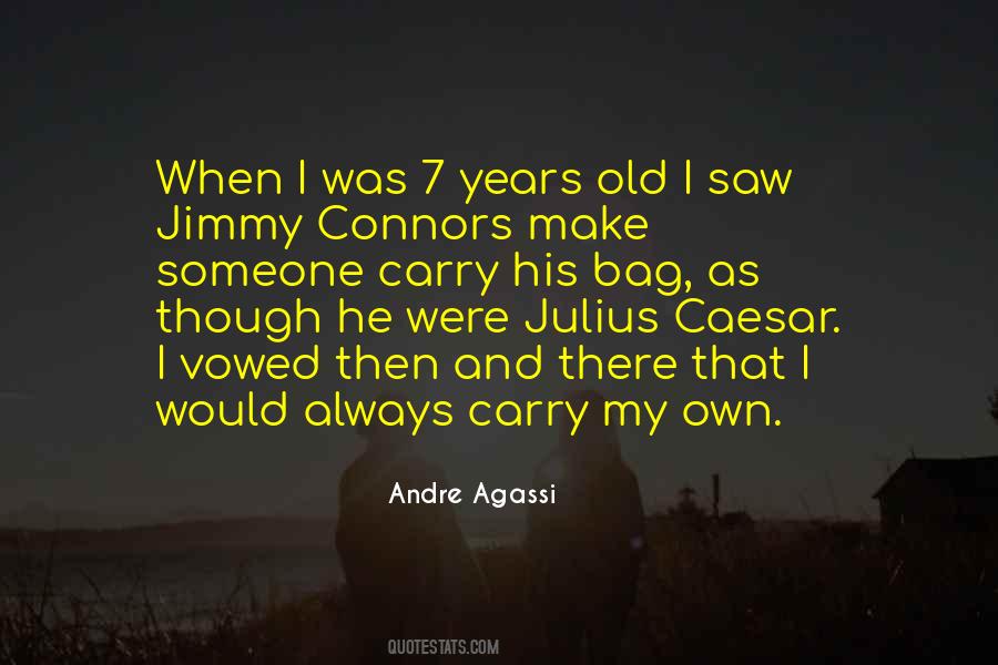 Andre Agassi Quotes #1731701