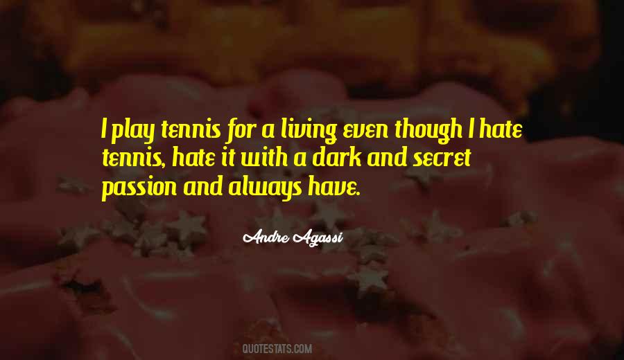 Andre Agassi Quotes #418257