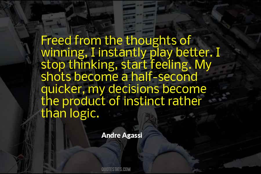 Andre Agassi Quotes #988017