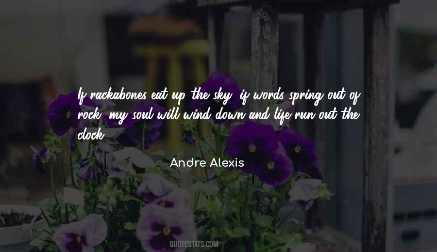 Andre Alexis Quotes #1414721