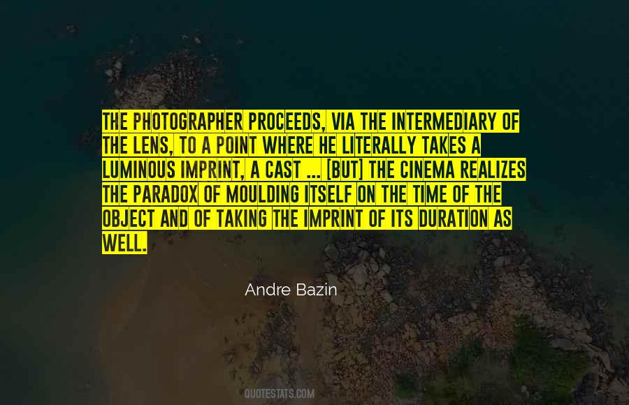 Andre Bazin Quotes #1219256