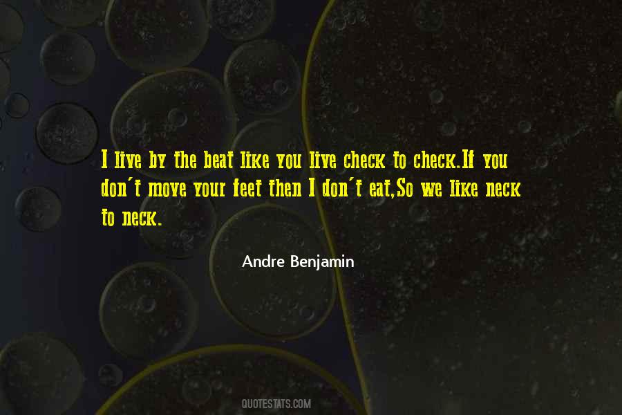 Andre Benjamin Quotes #1508371