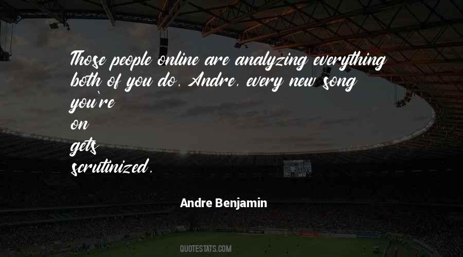 Andre Benjamin Quotes #1636446