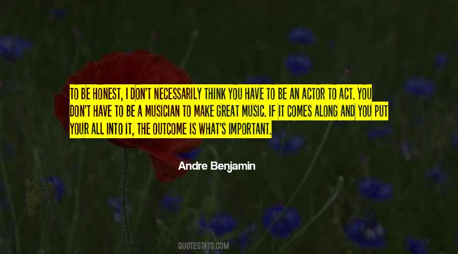 Andre Benjamin Quotes #509041
